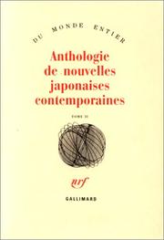 Cover of: Anthologie de nouvelles japonaises contemporaines, tome II by Collectifs