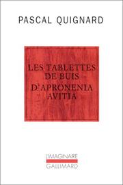 Cover of: Les tablettes de buis d'Apronenia Avitia