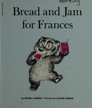 Cover of: Bread and Jam for Frances