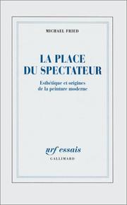 Cover of: Esthétique et Orignines de la peinture moderne, tome 1 : La Place du spectateur