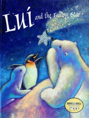 Cover of: Lui and the falling star by Keith Faulkner
