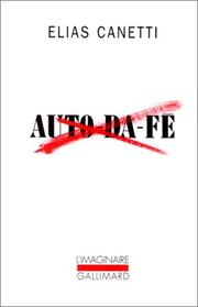 Cover of: Auto-da-fé by Elias Canetti, Paule Arhex
