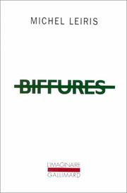 Biffures by Leiris, Michel