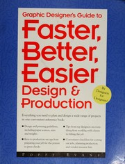 Cover of: Graphic designer's guide to faster, better, easier design & production