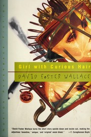 Cover of: Girl with curious hair by David Foster Wallace