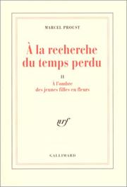Cover of: A la recherche du temps perdu, tome 2  by Marcel Proust, Jean-Yves Tadié
