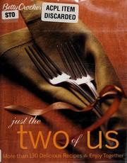 Cover of: Just the two of us: more than 130 delicious recipes to enjoy together.