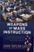 Cover of: Weapons of mass instruction