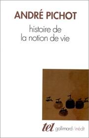 Cover of: Histoire de la notion de vie
