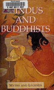 Cover of: Hindus and Buddhists