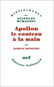 Cover of: Apollon le couteau à la main: une approche expérimentale du polythéisme grec