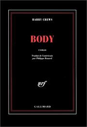 Cover of: Body by Harry Crews, Harry Crews