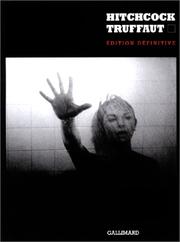 Cover of: Hitchcock, édition définitive by Francois Truffaut, Helen Scott