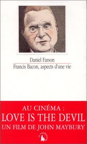 Cover of: Francis Bacon, aspects d'une vie by Daniel Farson
