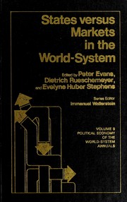 Cover of: States versus markets in the world-system