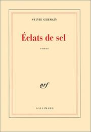 Cover of: Eclats de sel: roman