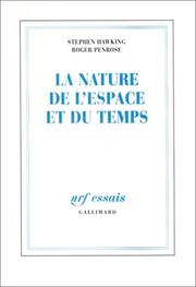 Cover of: La nature de l'espace et du temps by Stephen Hawking, Roger Penrose
