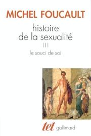 Cover of: Histoire de la sexualité, tome 3 by Michel Foucault