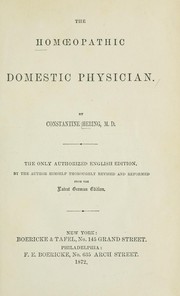 Cover of: The homopathic domestic physicians by Constantine Hering
