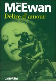 Cover of: Délire d'amour by Ian McEwan