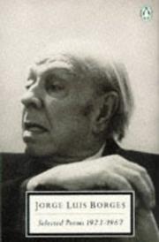 Cover of: Selected Poems 1923-1967 (Twentieth Century Classics) by Jorge Luis Borges, Jorge Luis Borges