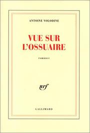 Cover of: Vue sur l'ossuaire: romance