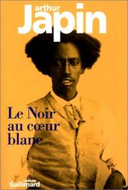 Cover of: Le Noir au coeur blanc