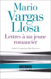 Cover of: Lettres à un jeune romancier by Mario Vargas Llosa