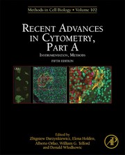 Cover of: Recent advances in cytometry: Instrumentation, methods