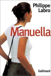 Cover of: Manuella by Philippe Labro