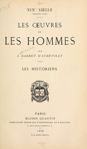 Cover of: Les historiens by J. Barbey d'Aurevilly