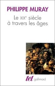 Cover of: Le XIXe siècle à travers les âges
