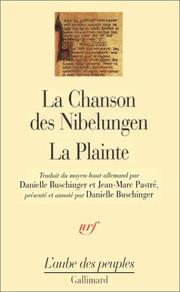 Cover of: La Chanson des Nibelungen  by Danielle Buschinger