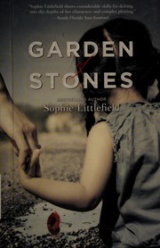 Garden of stones by Sophie Littlefield
