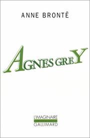 Cover of: Agnes Grey by Anne Brontë, Dominique Jean
