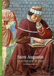 Cover of: Saint Augustin : Le pédagogue de Dieu