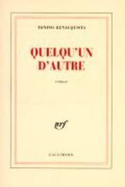 Cover of: Quelqu'un d'autre by Tonino Benacquista, Tonino Benacquista