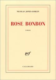 Cover of: Rose bonbon: roman