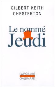 Cover of: Le Nommé Jeudi by Gilbert Keith Chesterton