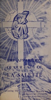 The apparition of Our Lady of La Salette
