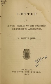 Cover of: A letter to a Whig member of the Southern Independence Association