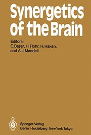 Cover of: Synergetics of the Brain: Proceedings of the International Symposium on Synergetics at Schloß Elmau, Bavaria, May 2 – 7, 1983