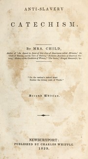 Cover of: Anti-slavery catechism. by l. maria child
