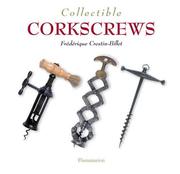 Cover of: Collectible Corkscrews (Collectibles)