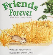 Cover of: Friends Forever by Polly Peterson