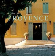 Cover of: Living in Provence (Living In . . .) by Dane McDowell, Christian Sarramon