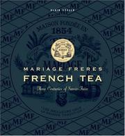 Cover of: Mariage Freres: French Tea