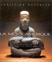 Cover of: La Méso-Amérique by Christian Duverger
