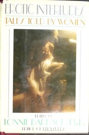 Cover of: Erotic interludes: Tales told by women