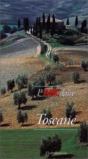 Cover of: L'ABCdaire de la Toscane by Gilles Kerhouin